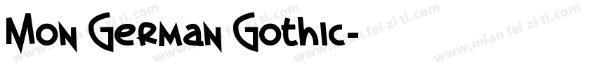 Mon German Gothic字体转换